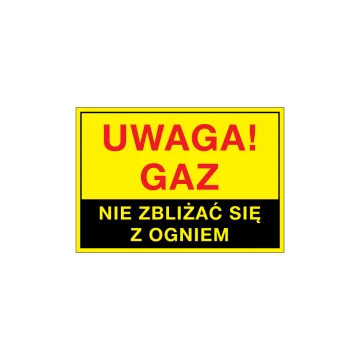 Caution Gas, Do Not Approach with Fire - Warning Sign - Size 495x345mm - PVC - UV Color Print - BHP116