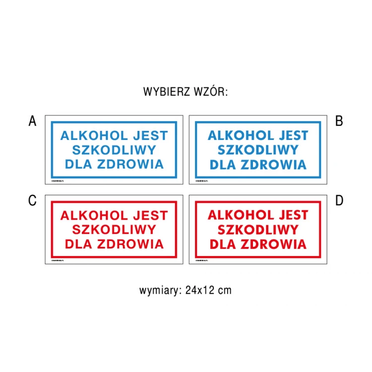 Alcohol is harmful to health - shop sign, dimensions 240x120mm - PVC - colorful UV print - TAB247