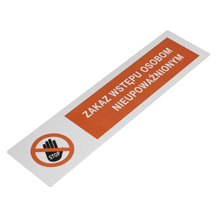 Aluminium information sign - unauthorised access prohibited - 230x60mm - NANODRUK - TAN008