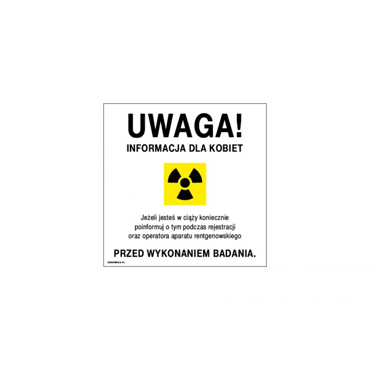 Information about ionizing radiation for pregnant women - plaque - size 250x250mm - PVC - UV color print - TAB219