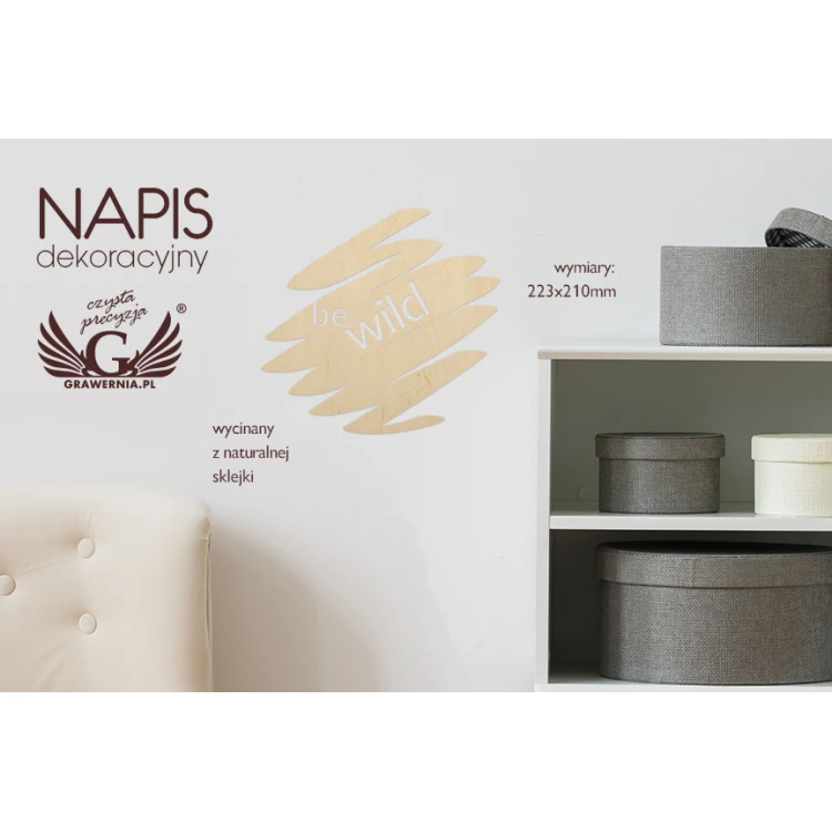 Decorative inscription - be wild - laser cut - NAP020