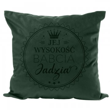 Pillowcase with engraving - Her Highness Grandma - PNP021