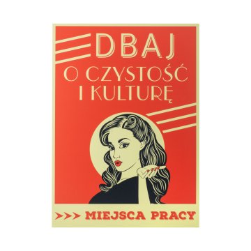 Retro Information Sign 420x298mm - Take Care of Cleanliness and Culture - BHP196