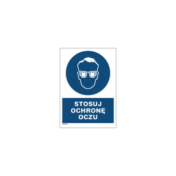 Use Eye Protection - size 297x210mm (A4) - PVC - UV color print - BHP076