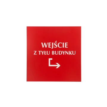 Back Entrance Sign - 3mm thickness - dimensions 445x450mm - SZ130 - SALE