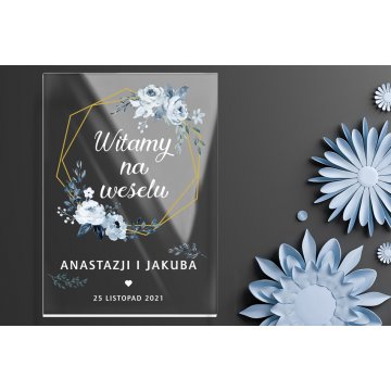 Welcome board for wedding - 5mm plexi with UV print - dimensions 500x700mm - TNS007