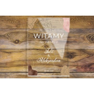 Welcome board for wedding - 5mm plexi with UV print - dimensions 500x700mm - TNS011