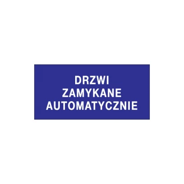 Information sign "Doors open automatically" - size 210x100mm - PVC - UV color print - TAB143