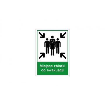 Assembly Point for Evacuation - Evacuation Sign - Size 350x490mm - PVC - Colorful UV Print - BHP092