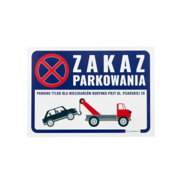 No Parking Warning Sign PVC 3mm - dim. 420x297mm (A3) - UV print - TOZ001