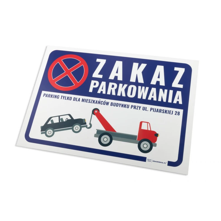 No Parking Warning Sign PVC 3mm - dim. 420x297mm (A3) - UV print - TOZ001