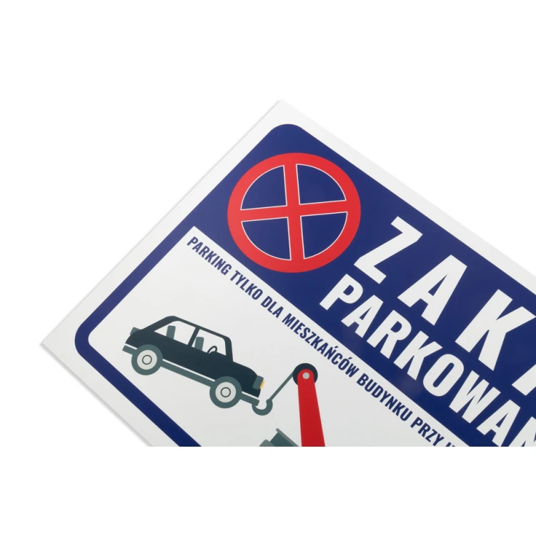 No Parking Warning Sign PVC 3mm - dim. 420x297mm (A3) - UV print - TOZ001