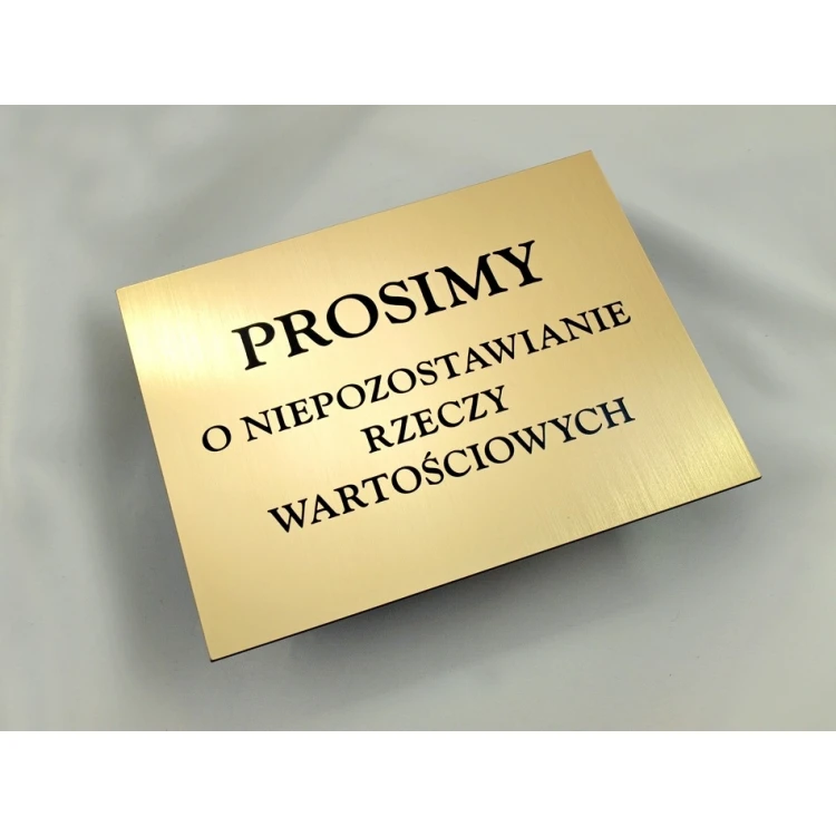 PLAQUE: Please do not leave valuables - size 18x14cm
