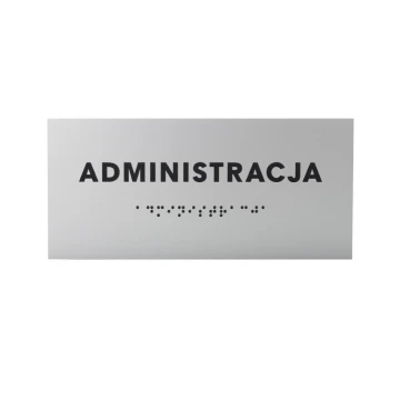 Administration - Silver Laminate Plaque with Braille Lettering - Size 160x75mm - TAB276