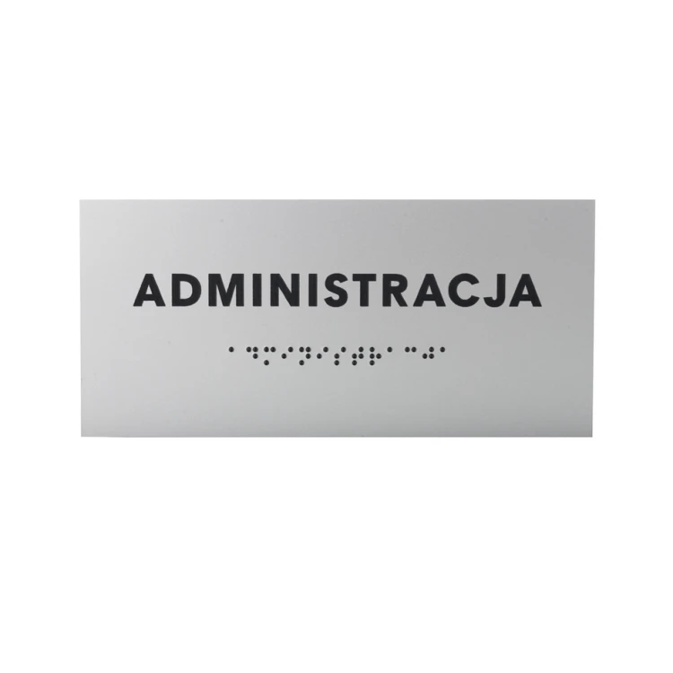 Administration - Silver Laminate Plaque with Braille Lettering - Size 160x75mm - TAB276