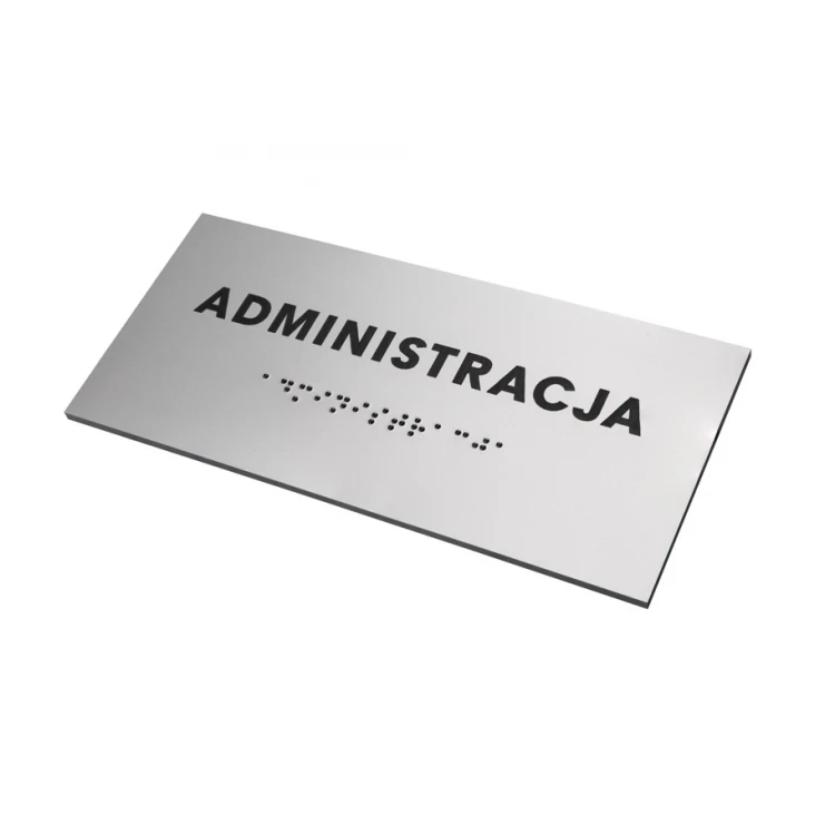 Administration - Silver Laminate Plaque with Braille Lettering - Size 160x75mm - TAB276