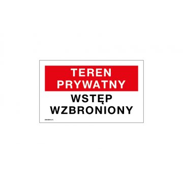 Private Property No Entry - Sign Plate 250x150mm - PVC - UV Color Print - TAB181