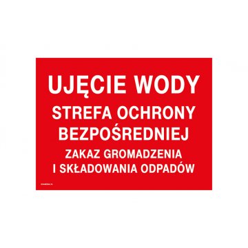 Water Intake Direct Protection Zone, Waste Storage Prohibited - size 400x300mm - PVC - TAB233