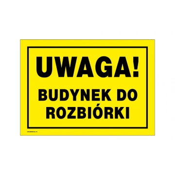 Caution Demolition Building - Warning Sign 350x250mm - PVC - UV Color Print - BHP154