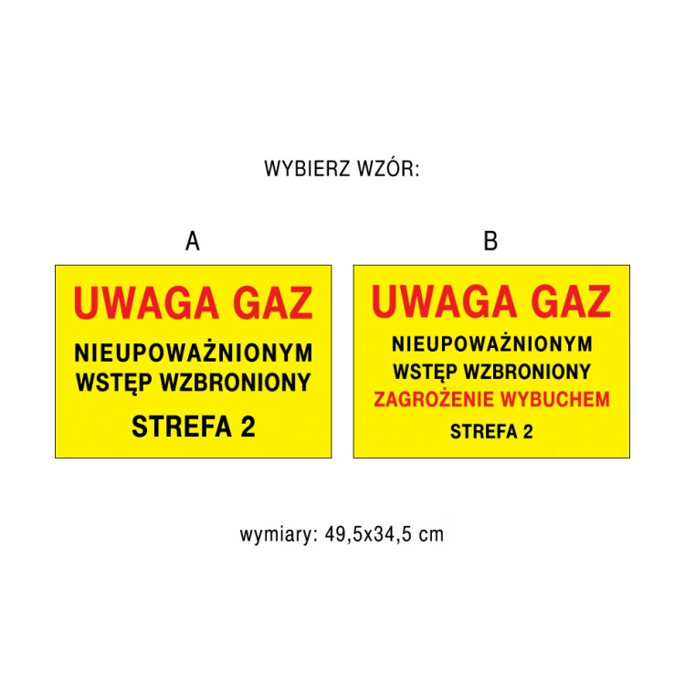 Caution Gas, Unauthorized Entry Prohibited - size 495x345mm - PVC - UV color print - BHP124