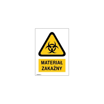Caution Infectious Material - size 150x210mm - PVC - UV color print - BHP038