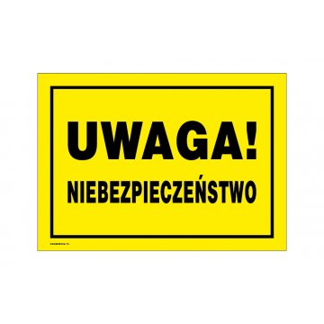 Caution Danger - Warning Sign 350x250mm - PVC - UV Color Print - BHP161