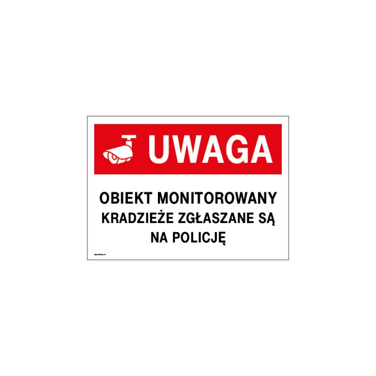 Attention, object monitored - sign size 350x250mm - PVC - UV color print - TAB177