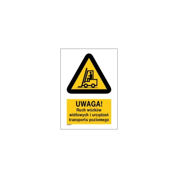 Caution, forklift and horizontal transport equipment movement - size 297x210mm (A4) - PVC - UV color print - BHP026