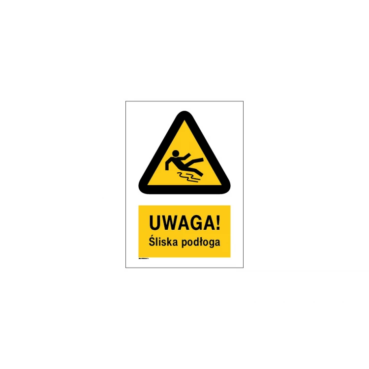 Caution Slippery Floor - size 297x210mm (A4) - PVC - UV color print - BHP031