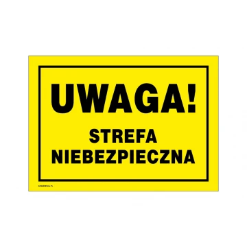 Caution Dangerous Zone - Warning Sign 350x250mm - PVC - UV Color Print - BHP153