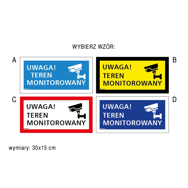 Attention monitored area - sign size 300x150mm - PVC - UV color print - TAB175