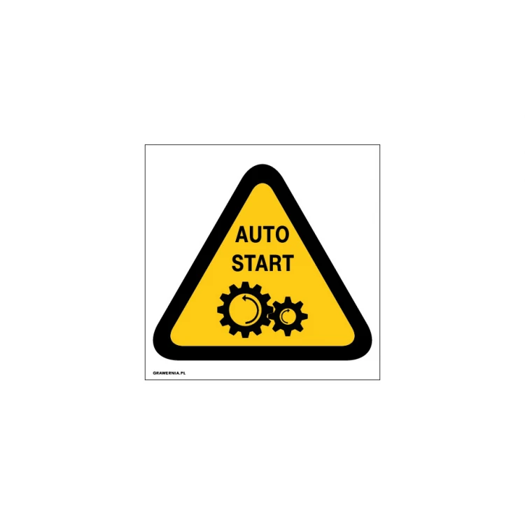 Caution Automatic Start-up - dim. 150x150mm - PVC - UV color print - BHP019