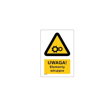 Caution Rotating Elements - size 297x210mm (A4) - PVC - UV color print - BHP027