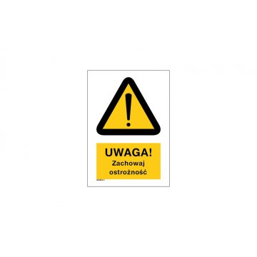 Caution Be Careful - size 297x210mm (A4) - PVC - UV color print - BHP034