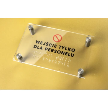 Entry for Staff Only - Plexi Sign with Braille Alphabet on Spacers - Size 160x100mm - TAB262