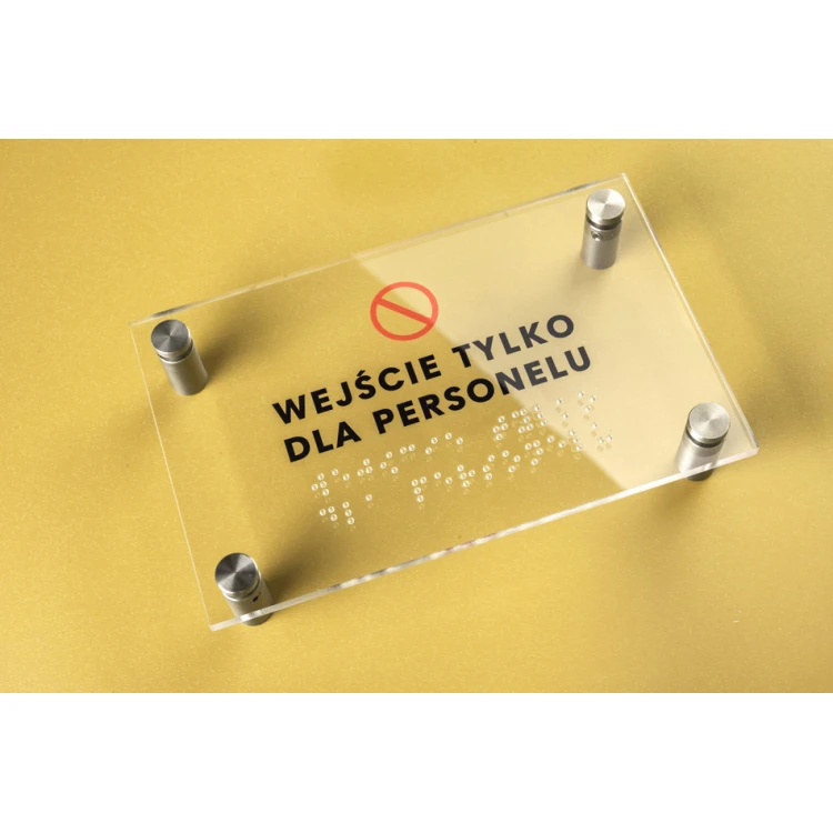 Entry for Staff Only - Plexi Sign with Braille Alphabet on Spacers - Size 160x100mm - TAB262