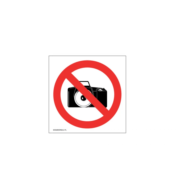 No Photography Allowed - size 120x120mm - PVC - UV color print - TAB202