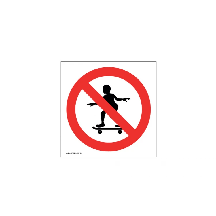 Skateboarding Prohibited - size 120x120mm - PVC - UV color print - TAB207b