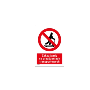 No Riding on Horizontal Transport Devices - size 297x210mm (A4) - PVC - UV color print - BHP052