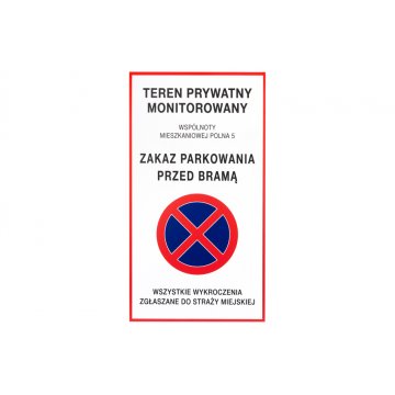 No Parking in Front of the Gate - Signboard 490x900mm - PVC - UV Color Print - TAB432