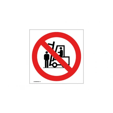 No Standing Under Forklift Arms - size 150x150mm - PVC - UV color print - BHP057