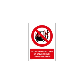 Prohibition of Transporting People on Transport Devices - size 297x210mm (A4) - PVC - UV color print - BHP051