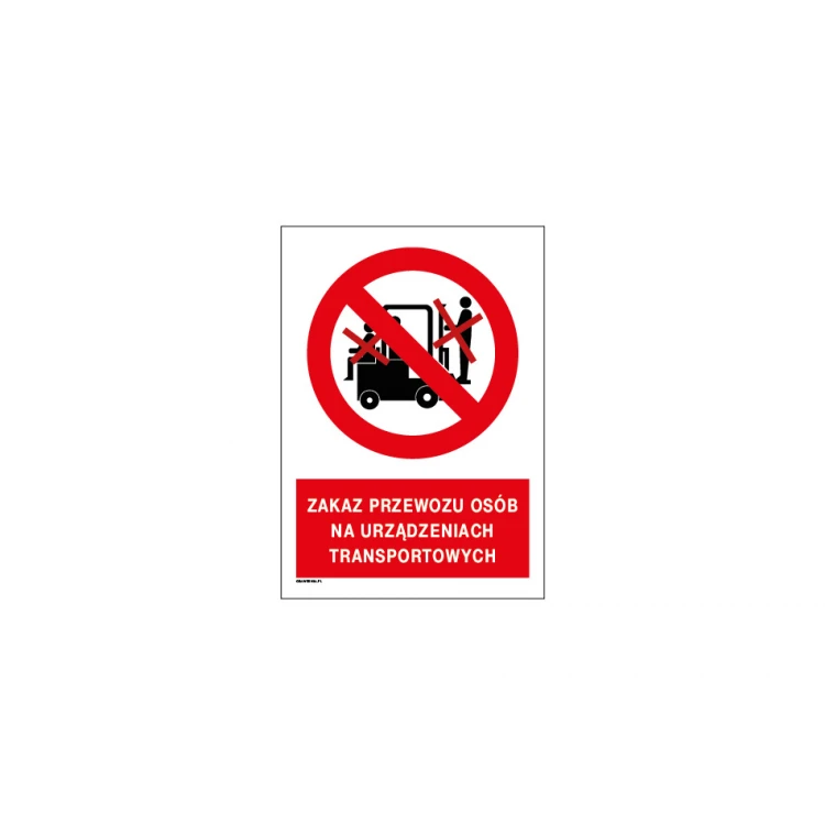 Prohibition of Transporting People on Transport Devices - size 297x210mm (A4) - PVC - UV color print - BHP051