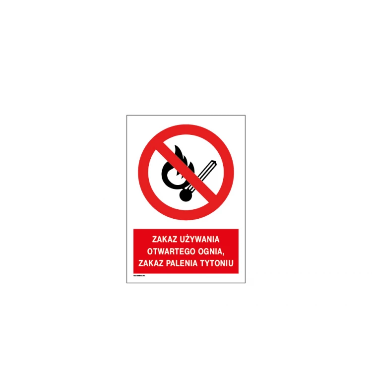 No Open Fire, No Smoking Allowed - size 297x210mm (A4) - PVC - UV color print - BHP063