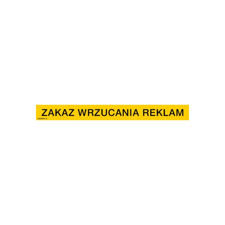 No Advertising Allowed - Sign, size 200x20mm - PVC - UV color print - TAB179