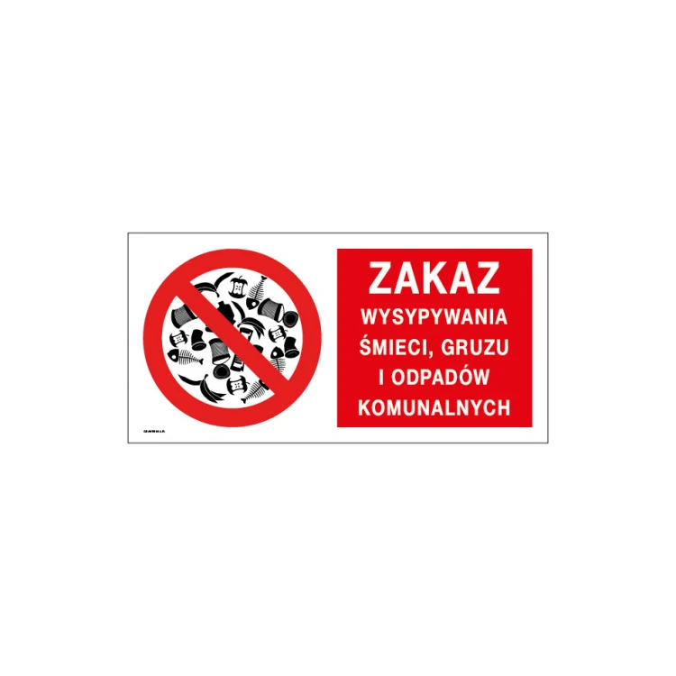 No Dumping of Garbage, Rubble and Municipal Waste - Sign Plate 400x200mm - PVC - UV Color Print - TAB193